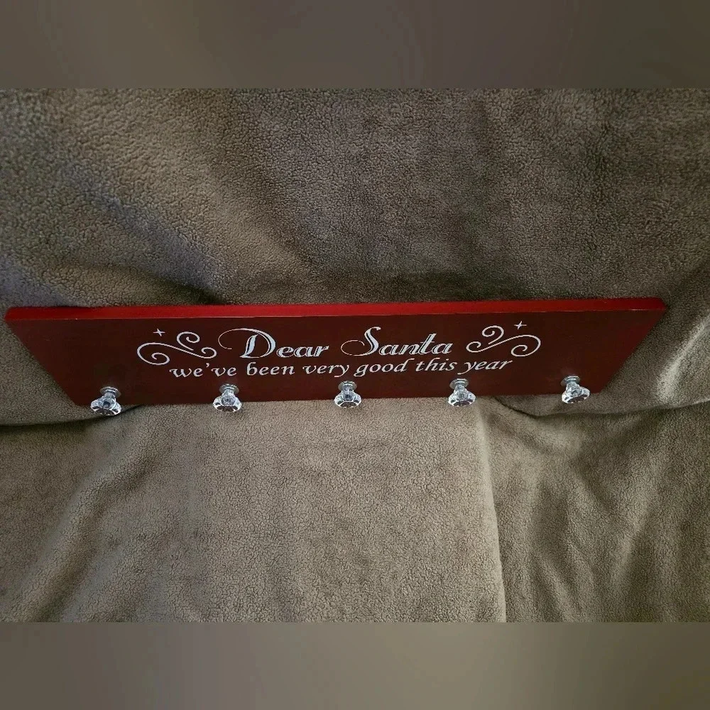 Dear Santa, we've been very good this year. Wood Stocking Hanger Nwot
